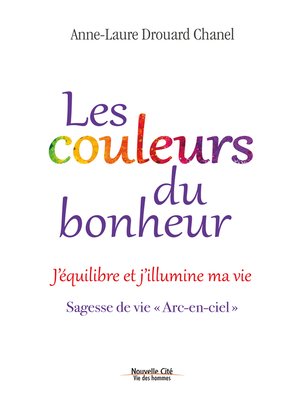 cover image of Les couleurs du bonheur